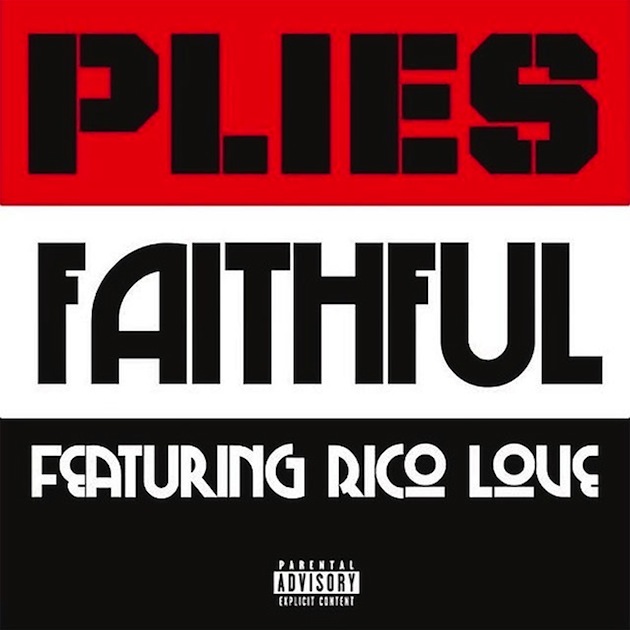 Plies-ft-Rico-Love---Faithful
