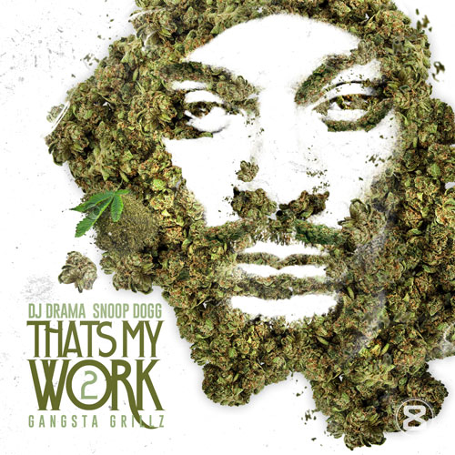 snoop-dogg-thats-my-work-2-1
