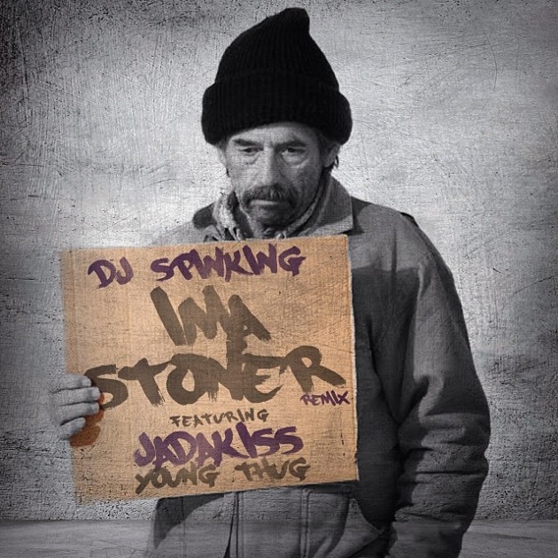 ima stoner remix