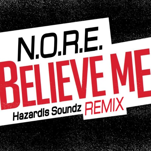 believe me