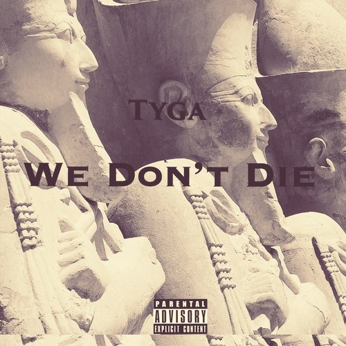 we dont die
