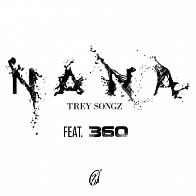 Trey-Songz-Nana360