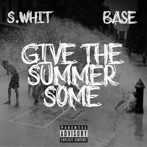give the summer some