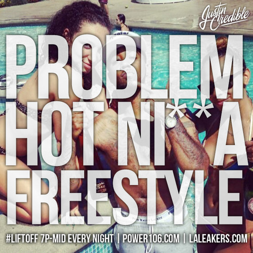 hot nigga problem