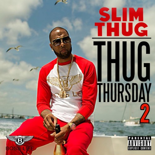 New Mixtape: Slim Thug 'Thug Thursday 2' | Rap Radar