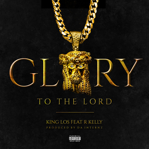 glory to the lord