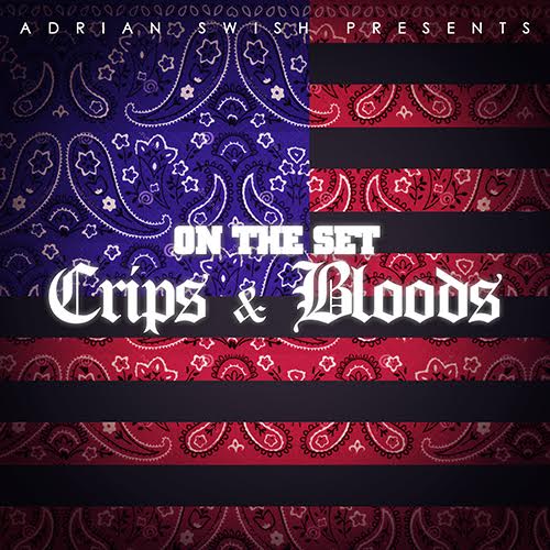 crips & bloods