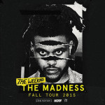 the madness tour