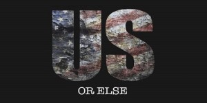 us-or-else