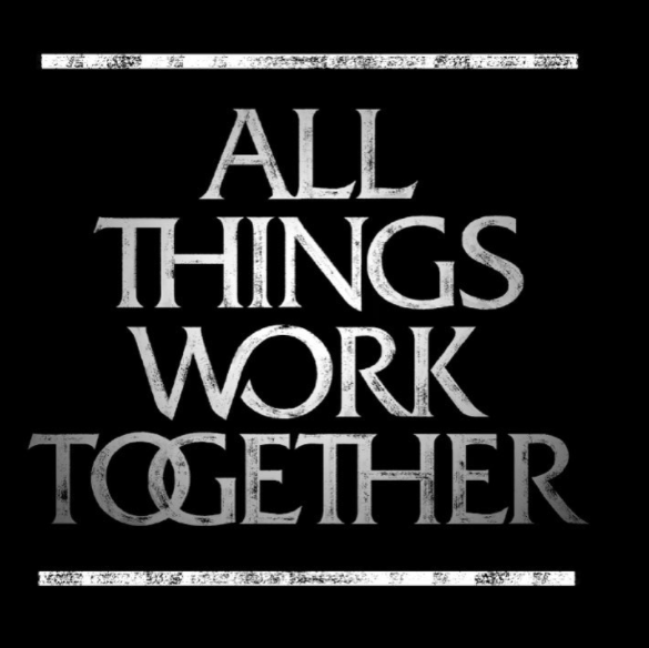 all things work together