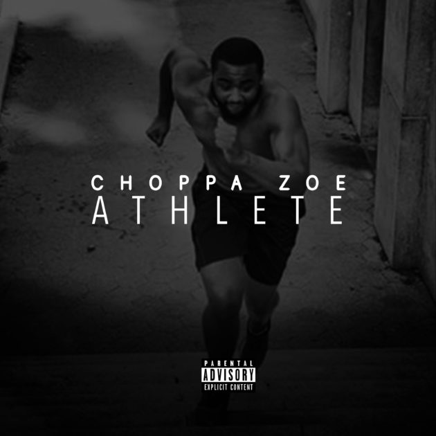 Choppa Zoe - Athlete Artwork