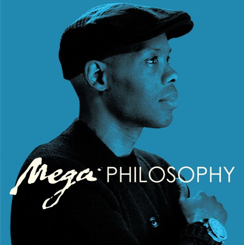 mega philosophy